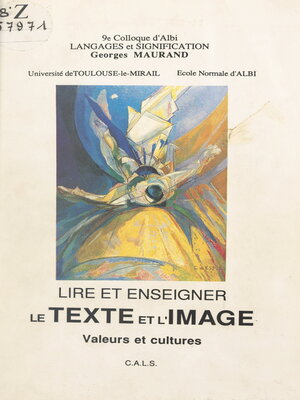 cover image of Lire et enseigner le texte et l'image